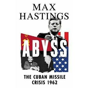Abyss, Paperback - Max Hastings imagine