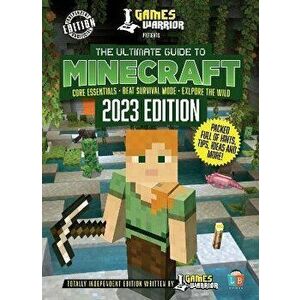 Minecraft Ultimate Guide by GamesWarrior 2023 Edition, Hardback - Little Brother Books imagine