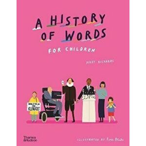 A History of Words for Children, Hardback - Mary Richards imagine