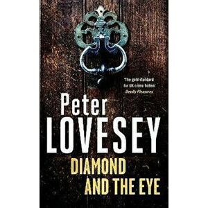 Diamond and the Eye, Paperback - Peter Lovesey imagine