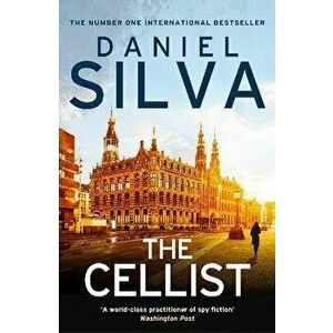 The Cellist, Paperback - Daniel Silva imagine
