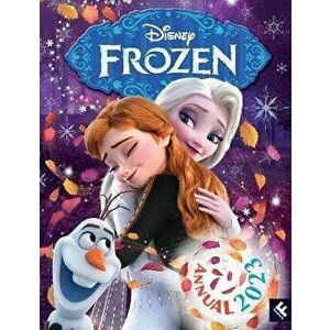 Disney Frozen Annual 2023, Hardback - Disney imagine
