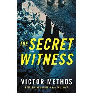 The Secret Witness, Paperback - Victor Methos imagine