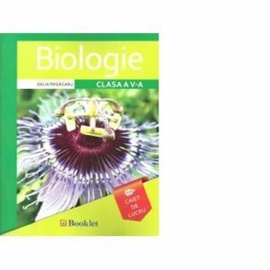 Biologie - caiet de lucru pentru clasa a V-a - Delia Prisacaru imagine