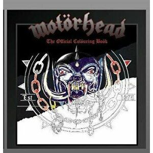 Motorhead The Official Colouring Book, Paperback - *** imagine