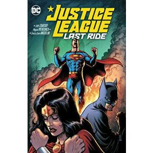 Justice League: Last Ride, Paperback - Miguel Mendonca imagine