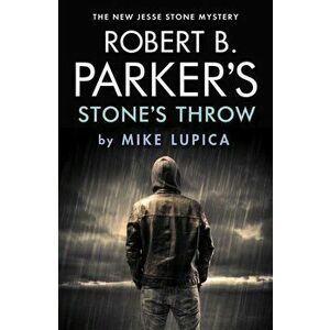 Robert B. Parker's Stone's Throw, Paperback - Mike Lupica imagine