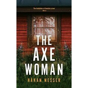 The Axe Woman, Hardback - Hakan Nesser imagine