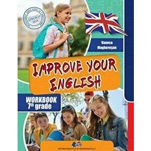 Improve your english. Caietul elevului pentru clasa a VII-a - Vanesa Magherusan imagine