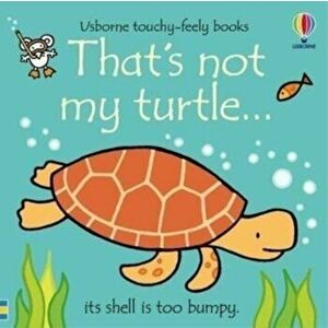 That's not my turtle..., Board book - Fiona Watt imagine