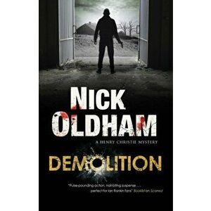 Demolition. Main, Hardback - Nick Oldham imagine
