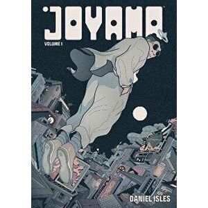 Joyama Volume 1, Paperback - Daniel Isles imagine