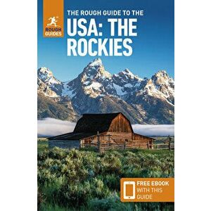 The Rough Guide to The USA: The Rockies (Compact Guide with Free eBook), Paperback - Rough Guides imagine