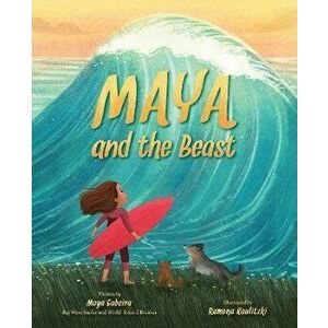 Maya and the Beast, Hardback - Maya Gabeira imagine