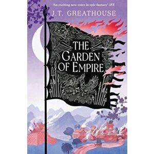 The Garden of Empire. The bold and epic sequel to the award-nominated The Hand of the Sun King, in which one man's choices could change the fate of th imagine