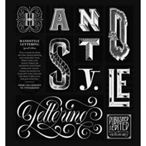 HANDSTYLE LETTERING: 20th Anniversary Edition. From Calligraphy to Typography, Paperback - *** imagine