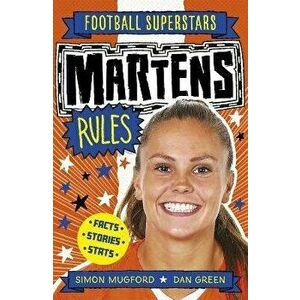 Martens Rules, Paperback - Football Superstars imagine