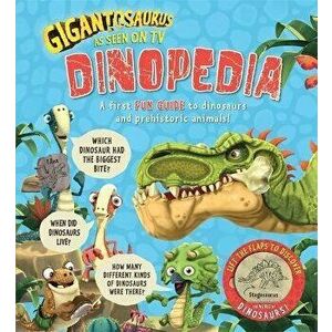 Gigantosaurus - Dinopedia. lift the flaps to discover the world of dinosaurs!, Board book - Cyber Group Studios imagine