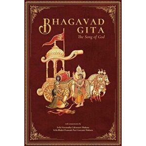 Bhagavad Gita. The Song of God, Hardback - Swami B. P. Puri imagine
