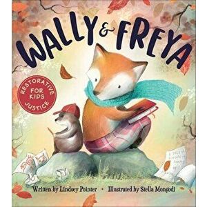 Wally & Freya. Good Books Kids, Hardback - Lindsey Pointer imagine