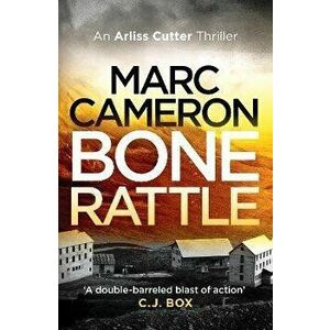 Bone Rattle, Paperback - Marc Cameron imagine