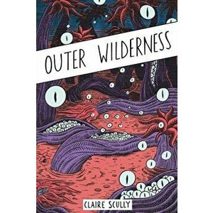 Outer Wilderness, Paperback - Claire Scully imagine