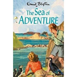 The Sea of Adventure, Paperback - Enid Blyton imagine