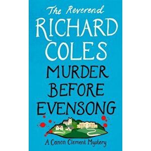 Murder Before Evensong, Paperback - Richard Coles imagine