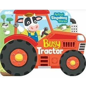 Busy Tractor, Board book - Holly Hall imagine
