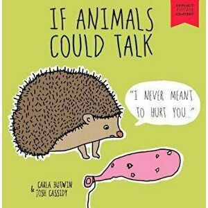 If Animals Could Talk, Hardback - Josh Cassidy imagine