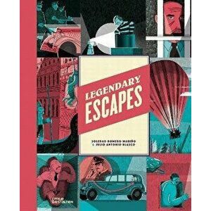 Legendary Escapes, Hardback - Soledad Romero imagine