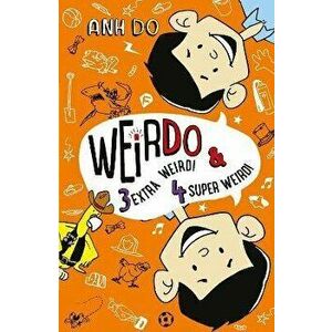 WeirDo 3&4 bind-up, Paperback - Anh Do imagine