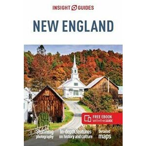 Insight Guides New England (Travel Guide with Free eBook). 12 Revised edition, Paperback - Insight Guides imagine