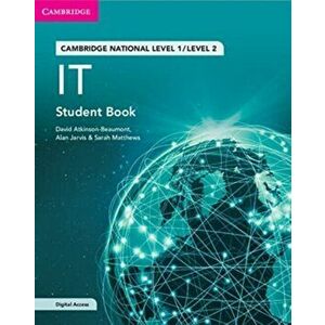 Cambridge National in IT Student Book with Digital Access (2 Years). Level 1/Level 2 - Sarah Matthews imagine