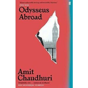 Odysseus Abroad. Main, Paperback - Amit Chaudhuri imagine