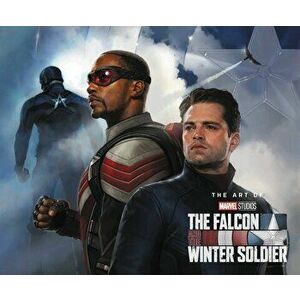 Marvel's The Falcon & The Winter Soldier: The Art Of The Series, Hardback - Marvel Comics imagine