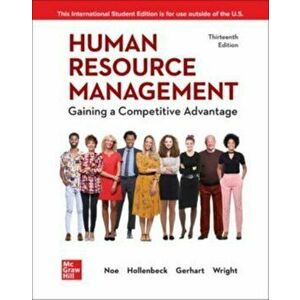 ISE Human Resource Management: Gaining a Competitive Advantage. 13 ed, Paperback - Patrick Wright imagine