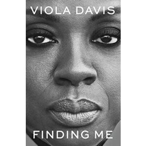 Finding Me, Paperback - Viola Davis imagine