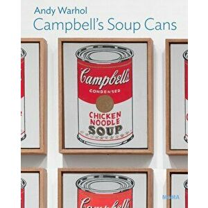 Andy Warhol: Campbell's Soup Cans, Paperback - Starr Figura imagine