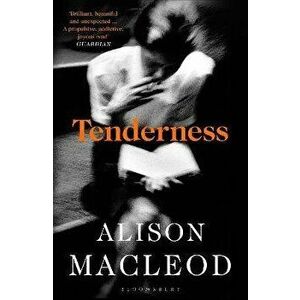 Tenderness, Paperback - Alison MacLeod imagine