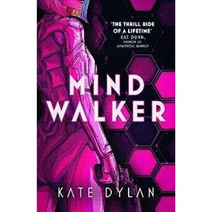 Mindwalker, Paperback - Kate Dylan imagine