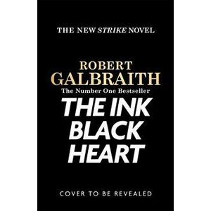The Ink Black Heart, Paperback - Robert Galbraith imagine