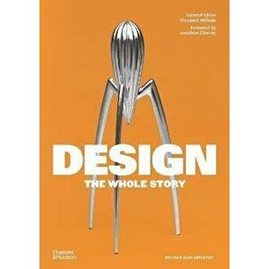 Design: The Whole Story, Paperback - *** imagine