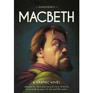 Classics in Graphics: Shakespeare's Macbeth. A Graphic Novel, Hardback - Steve Skidmore imagine