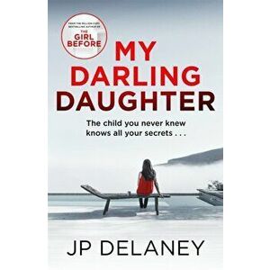 My Darling Daughter, Paperback - JP Delaney imagine