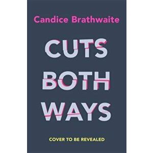 Cuts Both Ways, Paperback - Candice Brathwaite imagine