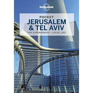 Lonely Planet Pocket Jerusalem & Tel Aviv. 2 ed, Paperback - Anita Isalska imagine
