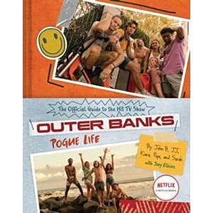 Outer Banks: Pogue Life, Hardback - Joey Elkins imagine