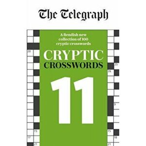 The Telegraph Cryptic Crosswords 11, Paperback - Telegraph Media Group Ltd imagine