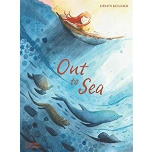 Out to Sea, Paperback - Helen Kellock imagine